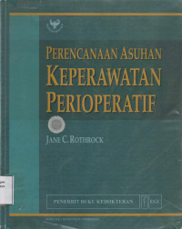 Perencanaan Asuhan Keperawatan Perioperatif