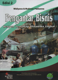 Pengantar Bisnis : Respon Terhadap Dinamika Global Edisi 2