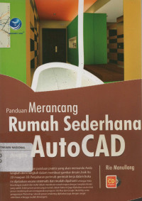 Panduan Merancang Rumah Sederhana dengan AutoCAD