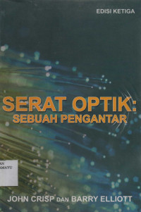Serat Optik Sebuah Pengantar