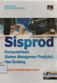 Sisprod Komputerisasi Sistem Manajemen Produksi dan Gudang