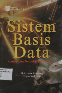 Sistem Basis Data : Konsep dan Pendekatan Praktikum