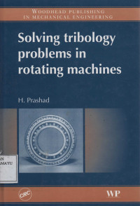 Solving Tribology Problems in rotating machines