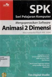 SPK : Mengoperasikan Software Animasi 2 Dimensi