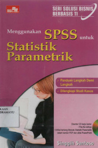 Menggunakan SPSS untuk Statistik Parametik