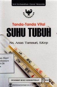 Tanda-Tanda Vital Suhu Tubuh