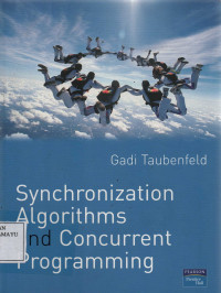 Synchronization Algorithms and Concurent Programming