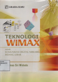 Teknologi Wimax untuk Komunikasi Digital Nirkabel Bidang Lebar