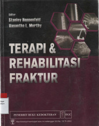 Terapi & Rehabilitasi Fraktur