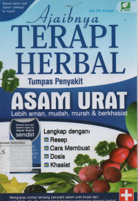 Ajaibnya Terapi Herbal Tumpas Penyakit Asam Urat