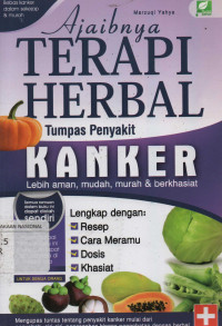 Ajaibnya Terapi Herbal Tumpas Penyakit Kanker