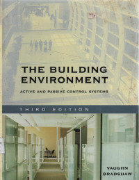 The Building Environment : active and passive control system third edition