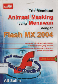 Trik Membuat Animasi Masking yang Menawan dengan Flash MX 2004