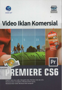 Panduan Aplikatif & Solusi (PAS) : Video Iklan Komersial dengan Adobe Premiere CS6