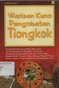 Warisan Kuno Pengobatan Tiongkok