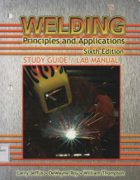 Welding Principles and Applications Sixth Edition